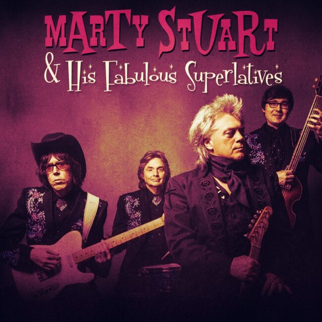 MartyStuart_1080x1080_square_MET A concert poster for Marty Stuart and His Fabulous Superlatives on March 24.